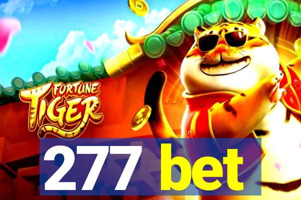 277 bet
